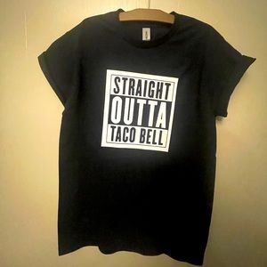 “Straight outta Taco Bell” tee shirt